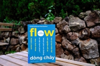 SÁCH HAY CUỐI TUẦN: Phiêu trong cuộc sống với “Flow - Dòng chảy”