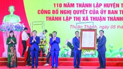 Thị xã Thuận Thành (Bắc Ninh): Vững vàng trên đường hội nhập và phát triển
