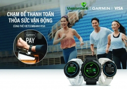 Vietcombank triển khai thanh toán một chạm Garmin Pay cho thẻ Visa