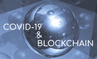 Blockchain có thể thúc đẩy tái cấu trúc kinh tế hậu COVID-19
