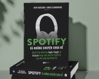 SÁCH HAY CUỐI TUẦN: Spotify và những chuyện chưa kể