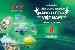 Nhận định thách thức và cơ hội cùng “Diễn đàn triển vọng ngành năng lượng Việt Nam”