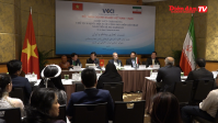 Doanh nghiệp Việt Nam - Iran: Kết quả hợp tác chưa được như mong đợi