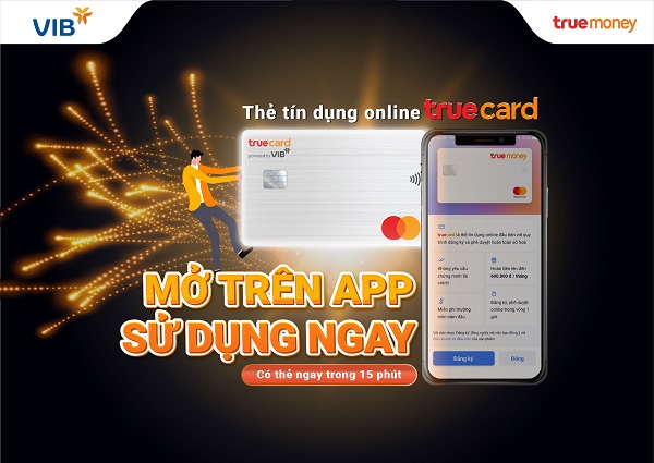 Người dùng TrueCard có thể có ngay hạn mức thẻ đến 200 triệu đồng trong vòng 15 phút sau khi hoàn tất các bước đăng ký trực tuyến