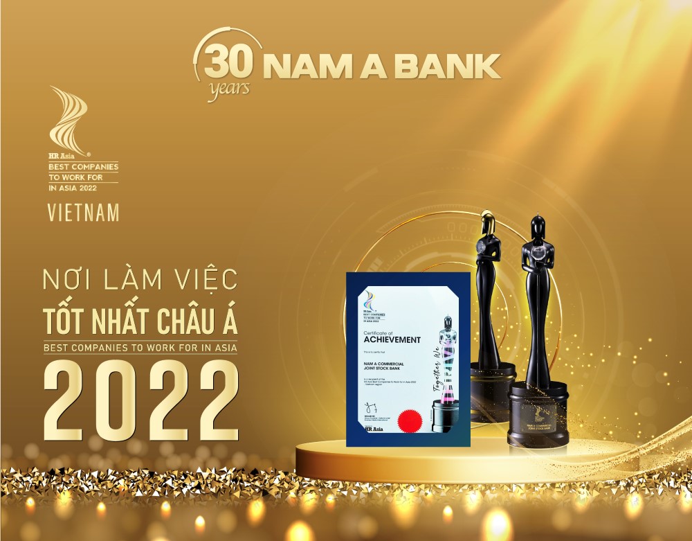 Đây là năm thứ hai liên tiếp Nam A Bank nhận giải thưởng uy tín này.