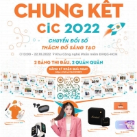 22/10: Chung kết Cuộc thi Ý tưởng Khởi nghiệp CiC 2022 “Chuyển đổi số - Thách đố sáng tạo”
