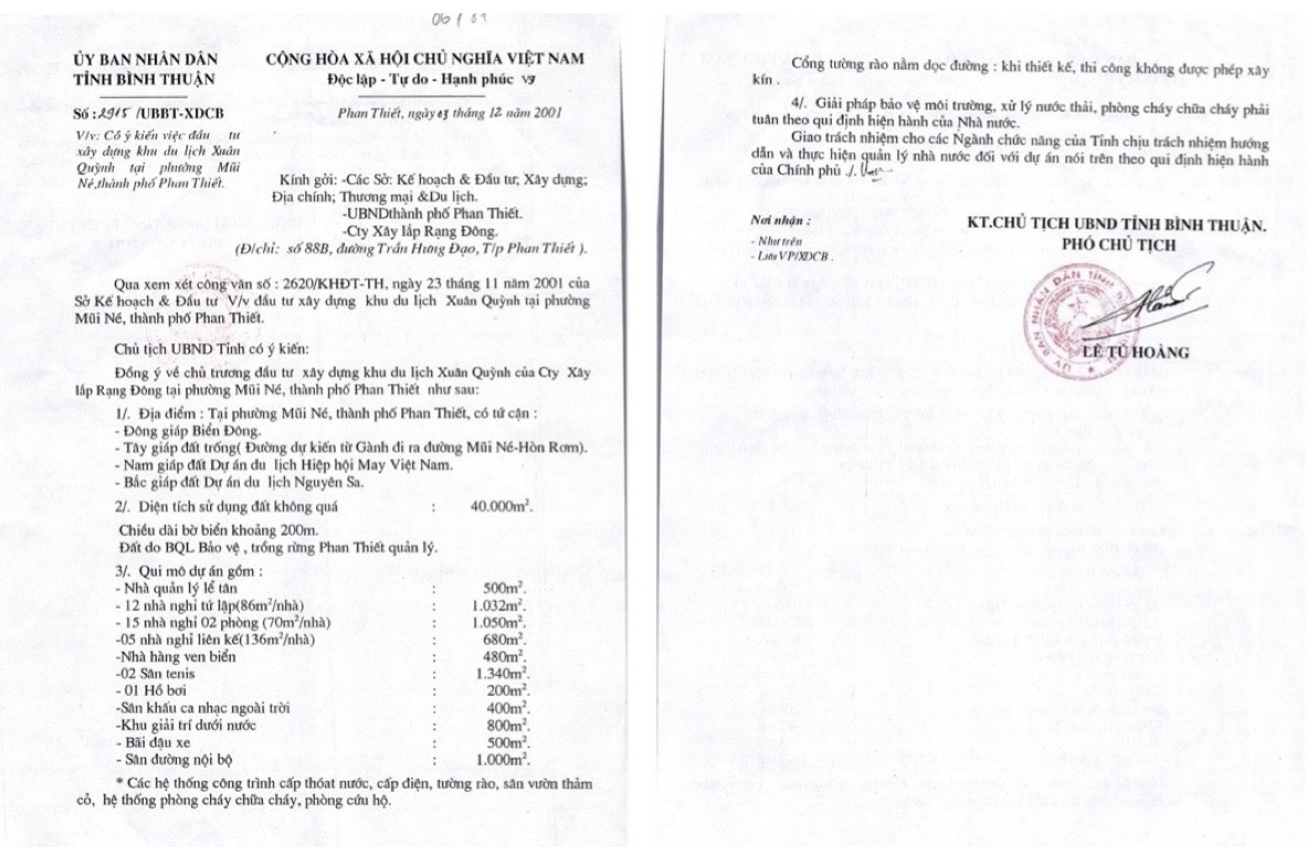 ngày 03/12/2001, UBND tỉnh Bình Thuận chính thức có văn bản số 2915/UBBT-XDCB về việc chấp thuận chủ trương đầu tư xây dựng khu du lịch Xuân Quỳnh tại phường Mũi Né, thành phố Phan Thiết cho Công ty Cổ phần Rạng Đông