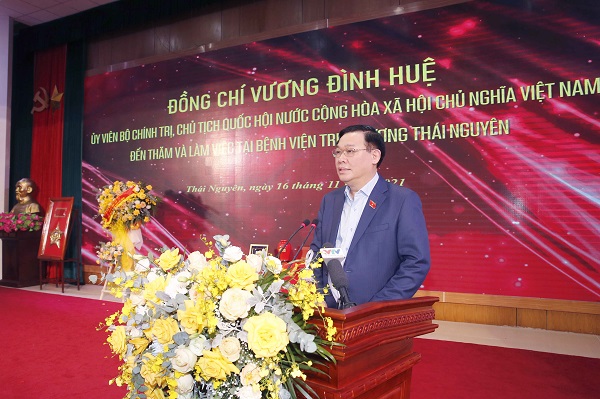 Chủ tịch Quốc hội Vương Đình Huệ cho biết khi thăm làm việc tại Bệnh viện Trung ương Thái Nguyên.