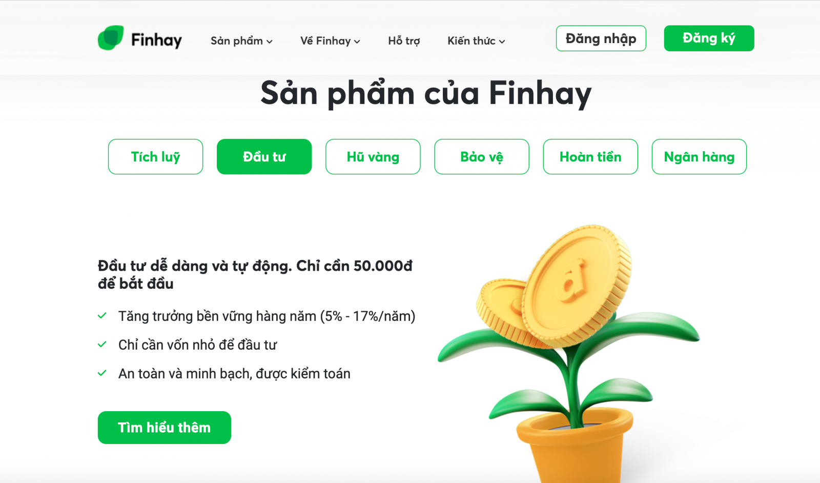 Finhay giới thiệu người dùng chỉ cần nạp từ 50.000 đồng trở lên thông qua app Finhay với lợi nhuận từ 5-17% một năm (ảnh chụp màn hình trên Finhay)