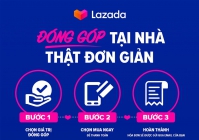 Lazada và Quỹ Hy vọng chung tay đóng góp cho tuyến đầu chống dịch qua nền tảng trực tuyến