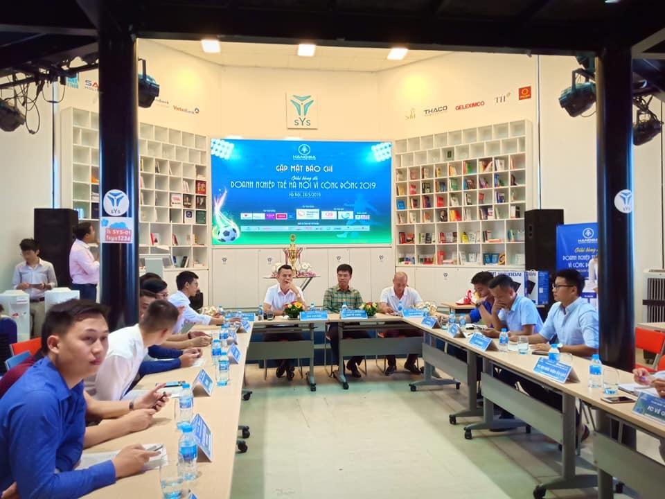 Ban tổ chức gặp mặt báo chí công bố Giải bóng đá Doanh nghiệp trẻ Hà Nội mở rộng “Vì Cộng đồng” 2019