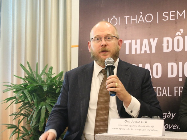 Ông Justin Gizs - Thành viên Hội đồng pháp lý Hiệp hội Doanh nghiệp châu Âu tại Việt Nam (Eurocham).