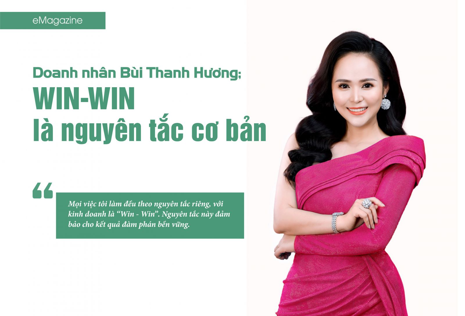 Win- Win là nguyên tắc cơ bản của doanh nhân Bùi Thanh Hương