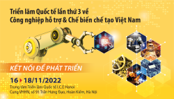16 - 18/11: Triển lãm quốc tế về công nghiệp hỗ trợ và chế biến chế tạo Việt Nam - VIMEXPO 2022