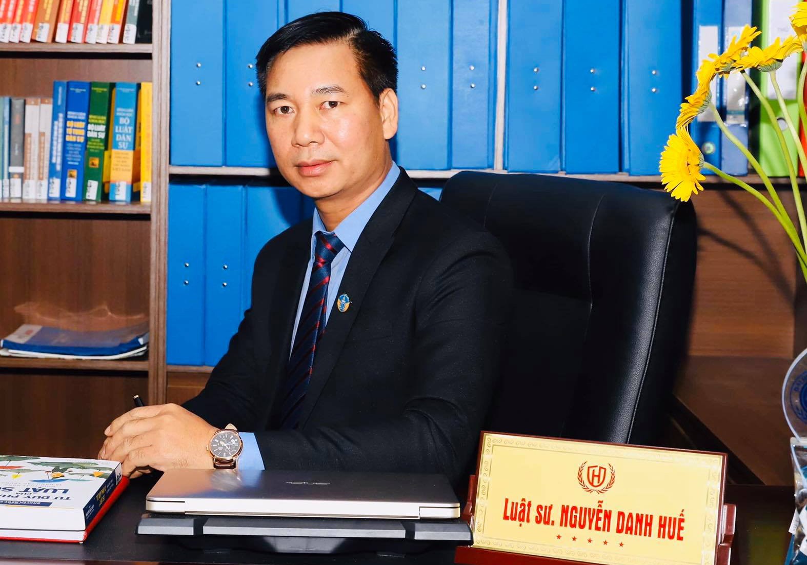  Luật sư Nguyễn Danh Huế - Chủ tịch Hội đồng thành viên Công ty Luật Hừng Đông.